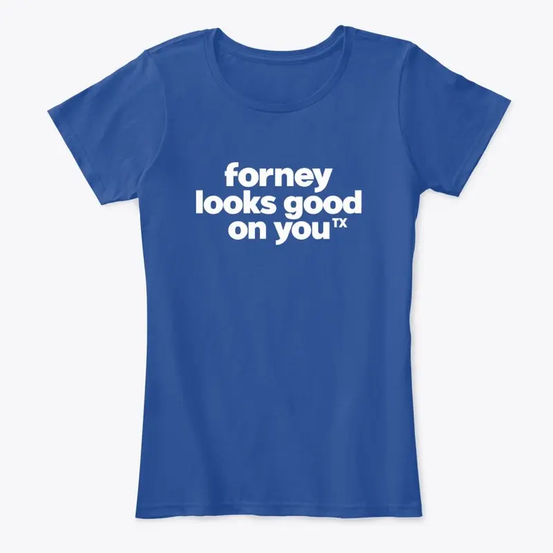 forney looks good on you (TX)